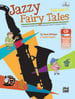 Jazzy Fairy Tales